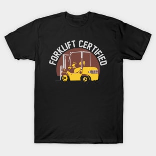 Forklift Certified T-Shirt